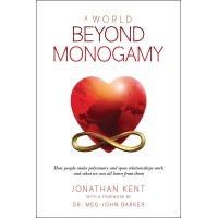 A World Beyond Monogamy (eBook)