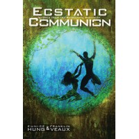 Ecstatic Communion: Stories from the Passionate Pantheon (eBook)
